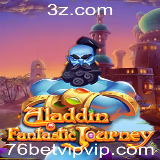 Descobrindo o Encantador Jogo Aladdin: Um Mergulho no Universo de 76bet VIP