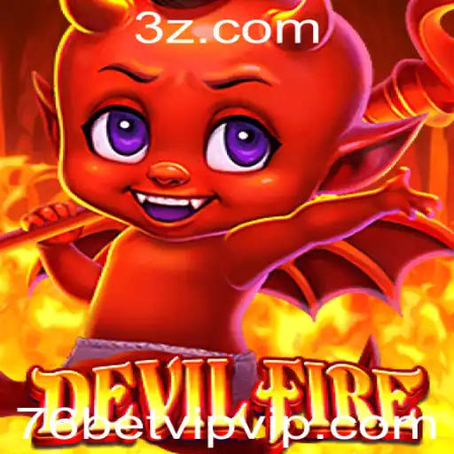 Descubra o Fascinante Mundo de DevilFire e a Exclusividade do 76bet VIP