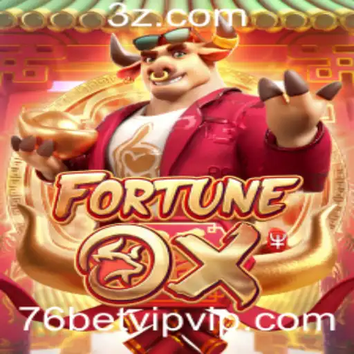 Explorando o Jogo FortuneOx com 76bet VIP