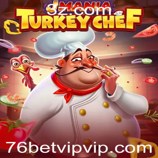 Explorando JManiaTurkeyChef: Um Mergulho no Mundo Culinário com a Emoção do 76bet VIP