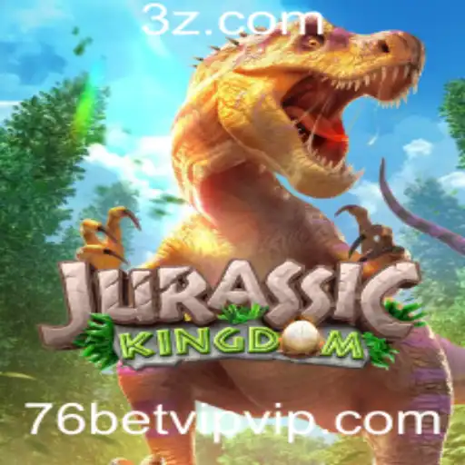 Explorando o Mundo de JurassicKingdom: Uma Aventura Pré-histórica com 76bet VIP