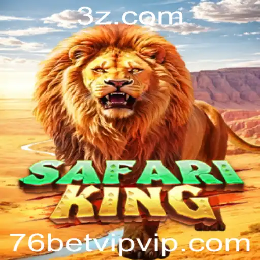 Explorando o Mundo do SafariKing no 76bet VIP