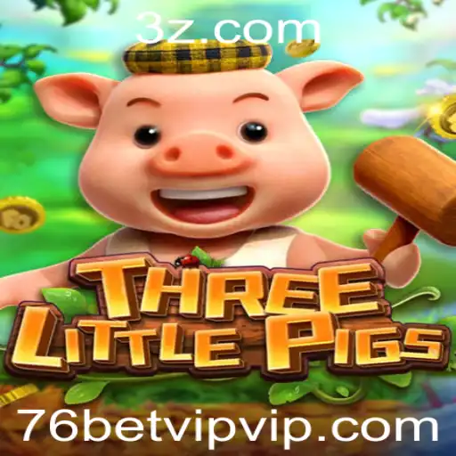 Explorando o Mundo de THREELITTLEPIGS: Um Mergulho no 76bet VIP